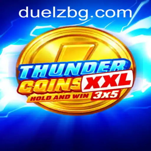 Discover the Thrills of ThunderCoinsXxl: Your Ultimate Gaming Adventure